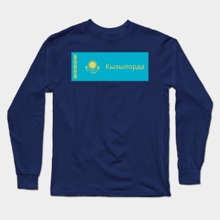 Kyzylorda City in Kazakhstan Flag Long Sleeve T-Shirt